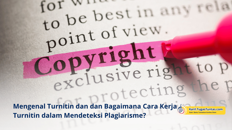 Cara Kerja Turnitin dalam Mendeteksi Plagiarisme